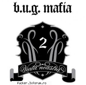 link de download:  

1.dati regular download b.u.g. mafia - viata noastra [vol. 2]